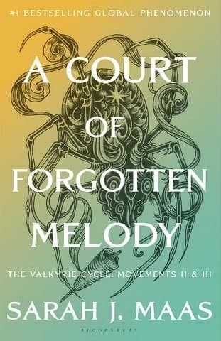 A Court of Forgotten Melody by Sarah J. Maas